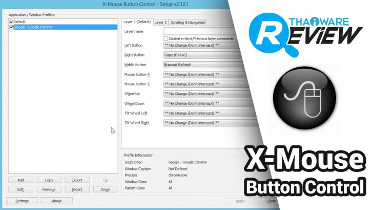 X-Mouse Button Control โปรแกรมที่จะช่วยเพิ่มลูกเล่นให้กับเมาส์ของคุณ