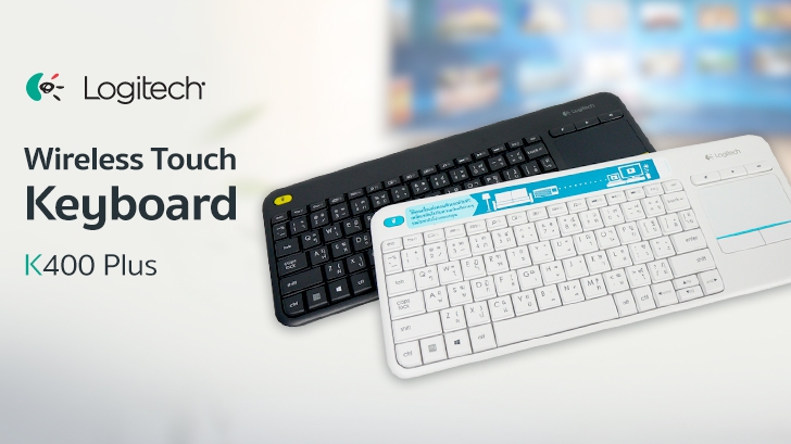 Logitech Wireless Touch Keyboard K400 Plus คีย์บอร์ดไร้สายพร้อมทัชแพด ในขนาดพกพา