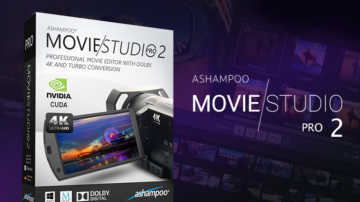Ashampoo Movie Studio Pro 2 โปรแกรมตัดต่อวิดีโอขั้นเทพ รองรับ Dolby 5.1 และวิดีโอ 4K