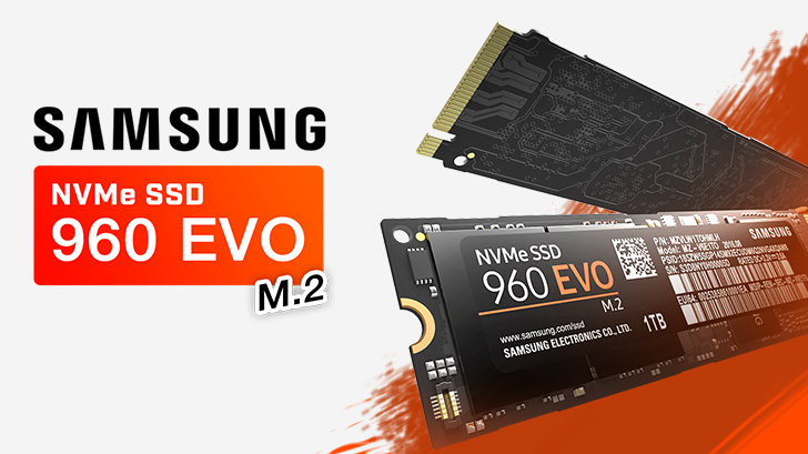 Samsung NVMe SSD 960 EVO M.2 สตอเรจมาตรฐานใหม่ ตัวเล็ก แต่แรงมาก