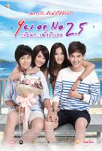 กลับมาเพื่อรักเธอ - Yes or No 2.5