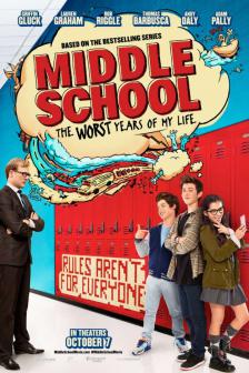 Middle School: The Worst Years of My Life - โจ๋แสบ แหกกฏเกรียน	 
