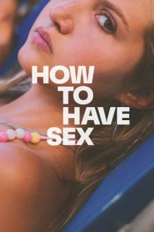 How to Have Sex - ซิงนั้นสำคัญไฉน