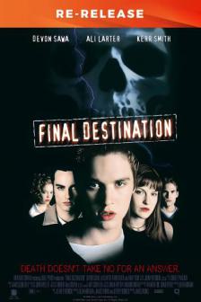 Final Destination Re-Release - 7 ต้องตาย โกงความตาย Re-Release