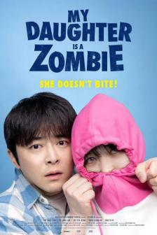 My Daughter Is a Zombie - ลูกสาวผมเป็นซอมบี้