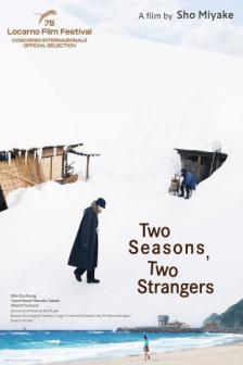Two Seasons, Two Strangers_BKKIFF25 - Two Seasons, Two Strangers_BKKIFF25