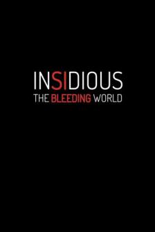 Insidious: The Bleeding World