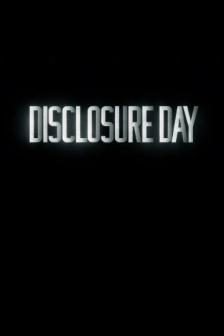 Disclosure Day - วันเปิดโปง: ไขปริศนาลวงโลก
