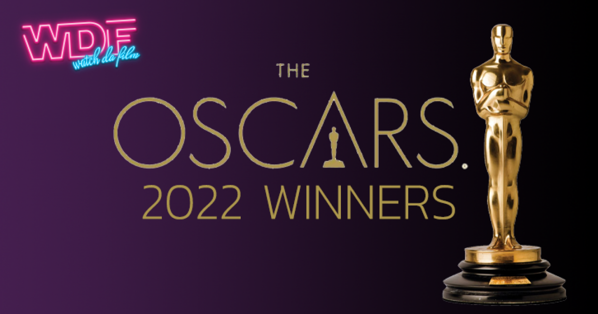 ผลการประกาศรางวัลออสการ์ ครั้งที่ 94 ประจำปี 2565 | 94th Academy Awards 2022