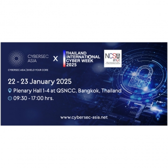 ขอเชิญร่วมงาน Cybersec Asia 2025 การประชุมและนิทรรศการด้านความปลอดภัยทางไซเบอร์ประจำปี