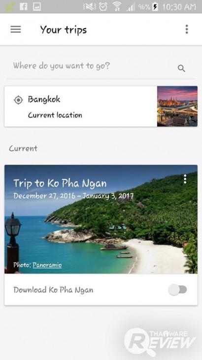 Google Trips แอปฯ จัดทริปสำหรับนักท่องเที่ยวยุคดิจิทัล