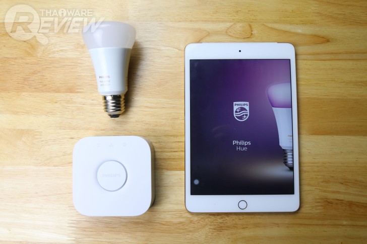 Philips Hue หลอดไฟอัจฉริยะ อิสระแห่งแสงสี ที่หาไม่ได้จากหลอดไฟทั่วไป