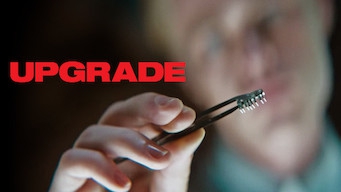 Upgrade อัปเกรดร่าง ล้างบัญชีโหด : หนังแอ็คชันเทคโนโลยีแนวคิดสุดล้ำ