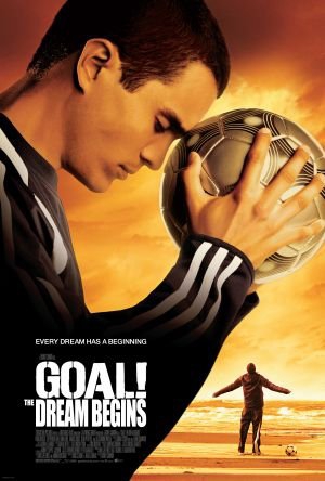 หนัง ภาพยนตร์ Goal! The Dream Begins หนัง ภาพยนตร์ Goal! The Dream Begins