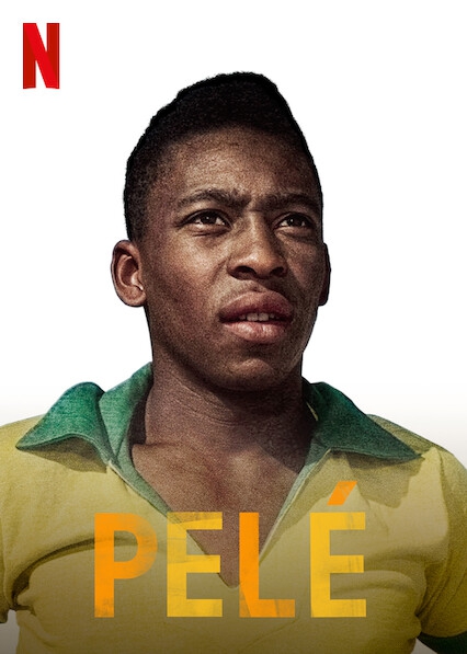 หนัง ภาพยนตร์ สารคดี Pelé หนัง ภาพยนตร์ สารคดี Pelé