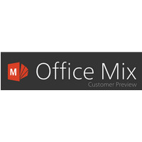 Office Mix Customer Preview