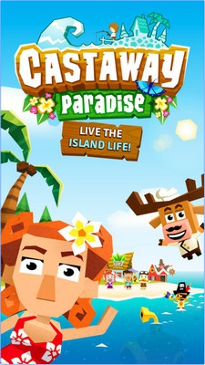 Castaway Paradise (App เกมส์ Castaway Paradise ใช้ชีวิตบนเกาะหรรษา) : Castaway Paradise (App เกมส์ Castaway Paradise ใช้ชีวิตบนเกาะหรรษา) :