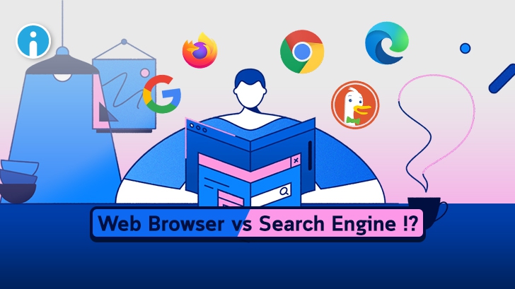 Web Browser คืออะไร ? และ Search Engine คืออะไร ? และแตกต่างกันอย่างไร ?