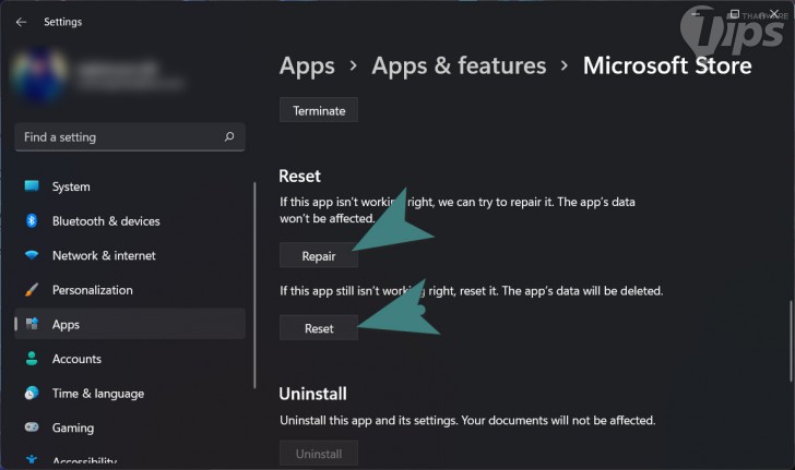 Reset และ Repair การทำงานของ Microsoft Store