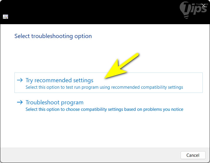 วิธีเล่นเกมเก่าๆ หรือเปิดโปรแกรมเก่า ๆ บน Windows 11 (How to run old software or games on Windows 11 ?)